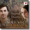 Cover:  Nuria Rial & Valer Sabadus - Sacred Duets
