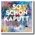 Cover:  SDP - So schn kaputt