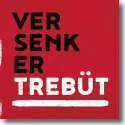 Cover:  Die Versenker - Trebt