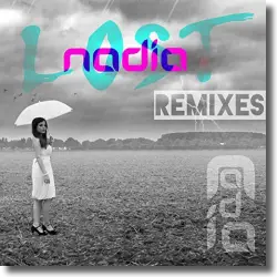 Cover: Nadia - Lost (Marq Aurel & Rayman Rave Remix)