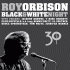 Cover: Roy Orbison - Black & White Night 30