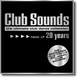 Cover: Club Sounds - Best Of 20 Years - Various Artists