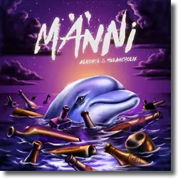 Cover: Mnni - Alkohol & Melancholie