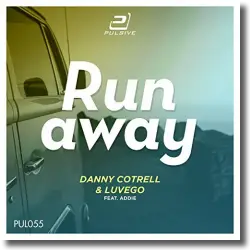 Cover: Danny Cotrell & Luvego feat. Addie - Runaway