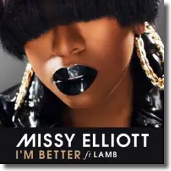 Cover: Missy Elliott feat. Lamb - I'm Better