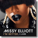 Cover: Missy Elliott feat. Lamb - I'm Better