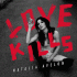Cover: Natalia Avelon - Love Kills