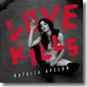 Cover:  Natalia Avelon - Love Kills