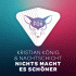 Cover: Kristian Knig & Nachtschicht - Nichts macht es schner