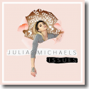 Cover: Julia Michaels - Issues