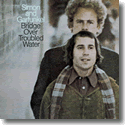 Cover: Simon & Garfunkel - Bridge Over Troubled Water