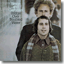 Cover:  Simon & Garfunkel - Bridge Over Troubled Water
