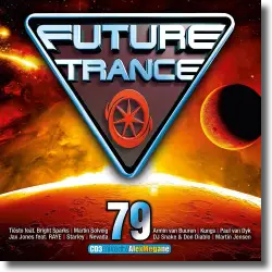 Cover: Future Trance 79 - Various Artists