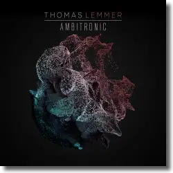 Cover: Thomas Lemmer - Ambitronic