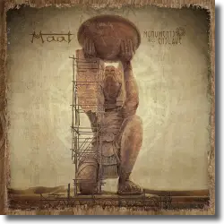 Cover: MAAT - Monuments Will Enslave