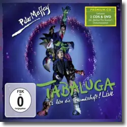 Cover: Tabaluga - Es lebe die Freundschaft! Live - Peter Maffay