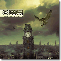 Cover: 3 Doors Down - Time Of My Life