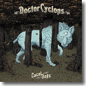 Doctor Cyclops - Local Dogs