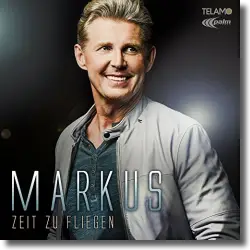 Cover: Markus - Zeit zu fliegen