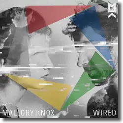 Cover: Mallory Knox - Wired