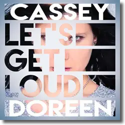 Cover: Cassey Doreen - Let's Get Loud