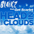 Cover: Blaikz feat. Get Scarlet - Head In The Clouds