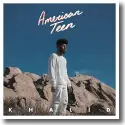 Cover:  Khalid - American Teen