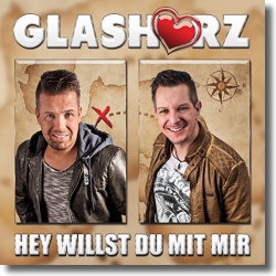 Cover: Glasherz - Hey willst Du mit mir