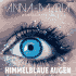 Cover: Anna-Maria Zimmermann - Himmelblaue Augen