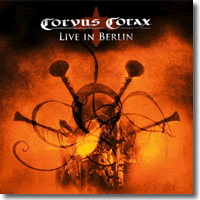 Cover: Corvus Corax - Corvus Corax live in Berlin