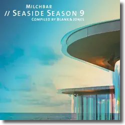 Cover: Milchbar - Seaside Season 9 - Various Artists