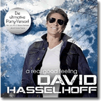 Cover: David Hasselhoff - A Real Good Feeling