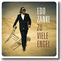 Cover:  Edo Zanki - Zu viele Engel