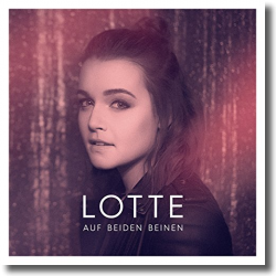 Cover: Lotte - Auf beiden Beinen