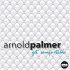 Cover: Arnold Palmer - Get Comfortable