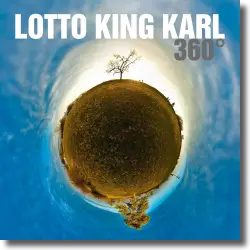 Cover: Lotto King Karl - 360 Grad