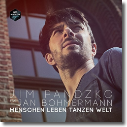 Cover: Jim Pandzko feat. Jan Bhmermann - Menschen Leben Tanzen Welt