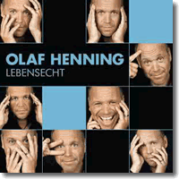 Cover: Olaf Henning - Lebensecht