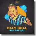 Cover:  Olly Bell - Say Say Say