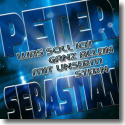 Cover: Peter Sebastian - Was soll ich ganz allein mit unserm Stern