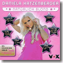 Cover: Natürlich blond - präsentiert von Daniela Katzenberger - Various Artists