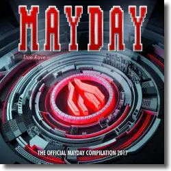 Cover: Mayday 2017 - True Rave - Various Artists