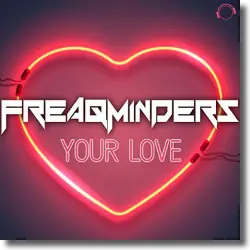 Cover: Freaqminders - Your Love