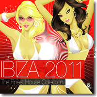Cover: Ibiza 2011  The Finest House Collection - Various Artists