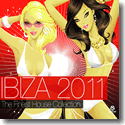 Cover:  Ibiza 2011  The Finest House Collection - Various Artists