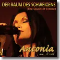 Cover:  Antonia aus Tirol - Der Raum des Schweigens (The Sound of Silence)