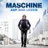 Cover: Maschine - Auf das Leben