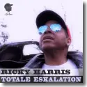 Cover:  Ricky Harris - Totale Eskalation