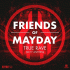 Cover: Friends Of Mayday - True Rave (2017 Anthem)