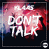 Cover: Klaas - Don't Talk